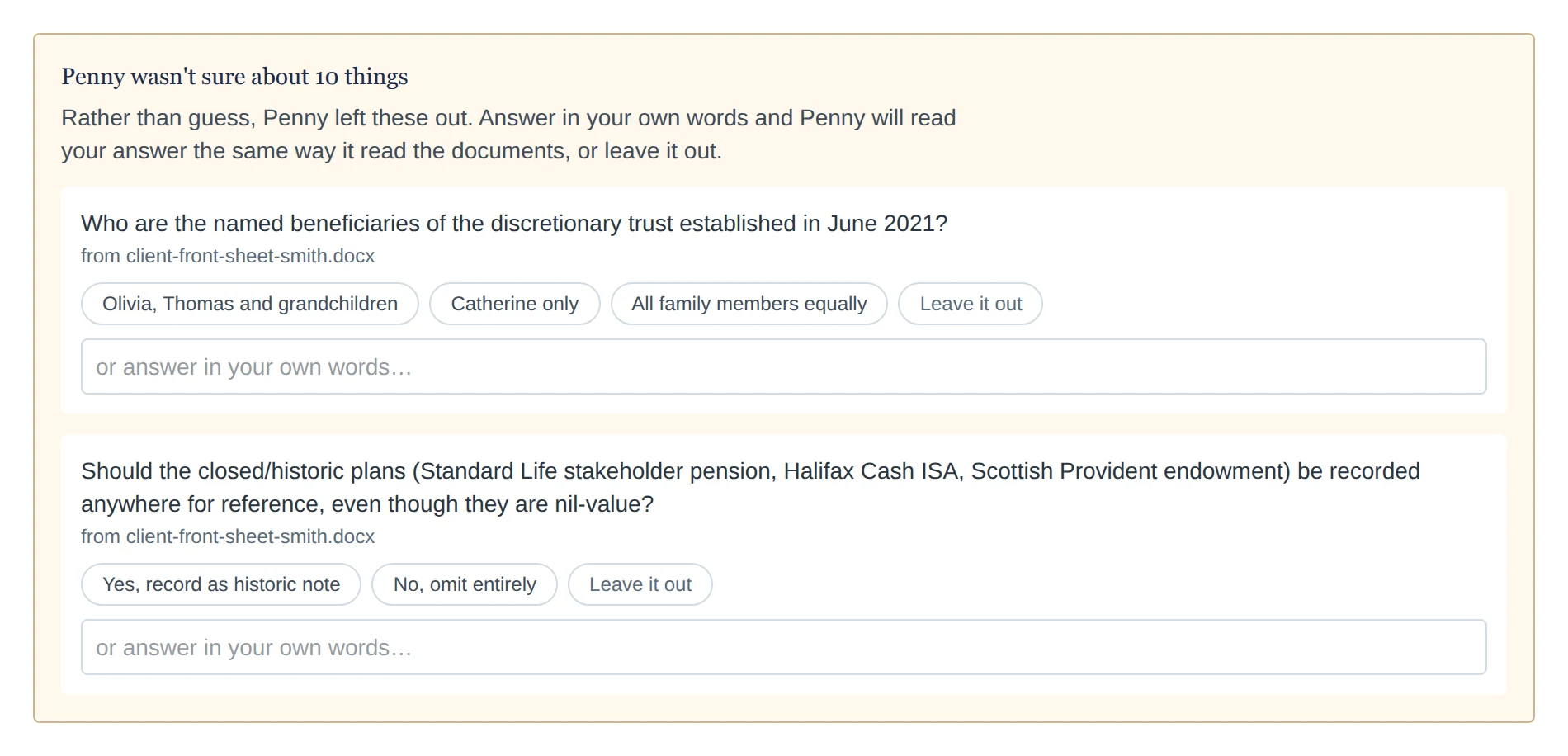 The build step asking the adviser about the things the documents did not settle, each shown with the document it came from