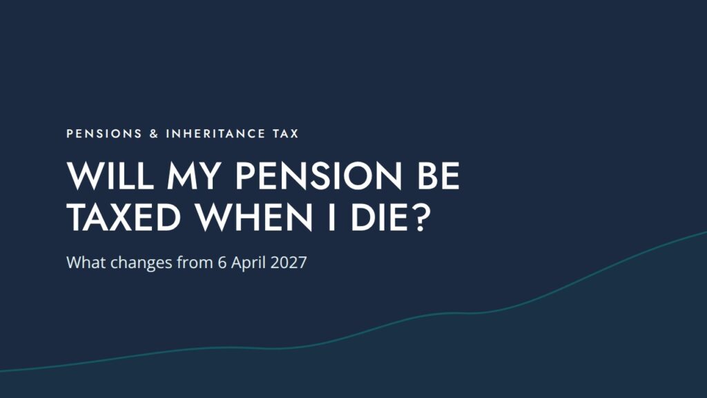 Will my pension be taxed when I die? (Typographic)