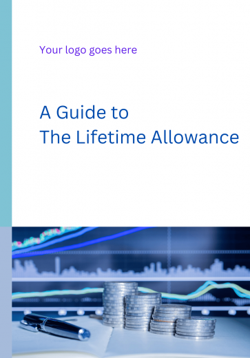 A Guide to The Lifetime Allowance 