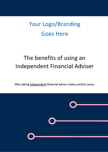 The Benefits of Independent Financial Advice