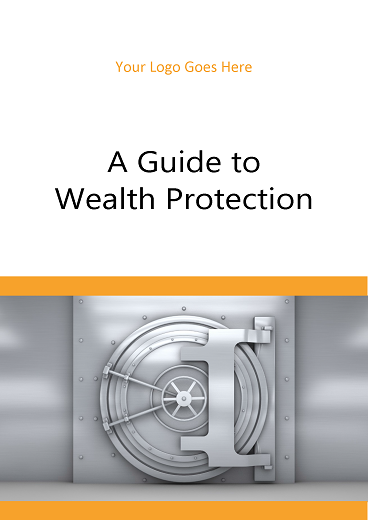 A Guide to Wealth Protection